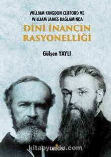 Dini İnancın Rasyonelliği-Gülşen Yaylı