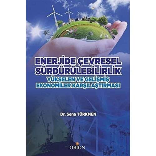 Enerjide Çevresel Sürdürülebilirlik-Sena Türkmen