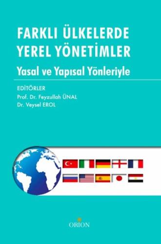 Farklı Ülkelerde Yerel Yönetimler-Feyzullah Ünal