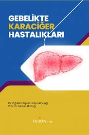 Gebelikte Karaciğer Hastalıkları-Hülya Aladağ