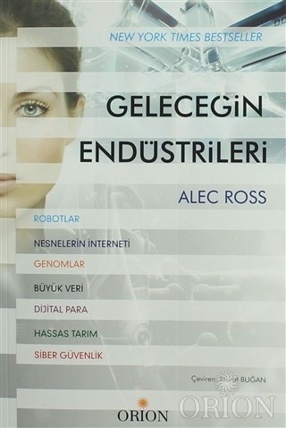 Geleceğin Endüstrileri-Alec Ross