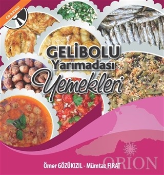 Gelibolu Yarımadası Yemekleri-Ömer Gözükızıl