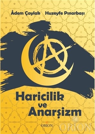 Haricilik ve Anarşizm-Adem Çaylak