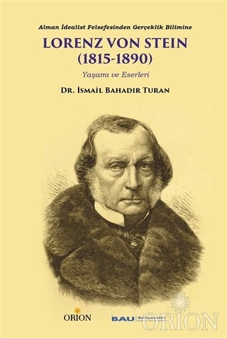 Lorenz Von Stein (1815-1890)-İsmail Bahadır Turan