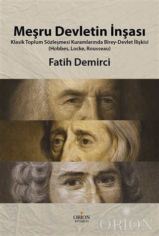 Meşru Devletin İnşası-Fatih Demirci