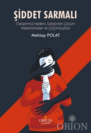 Şiddet Sarmalı-Mehtap Polat