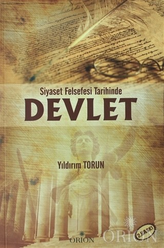 Siyaset Felsefesi Tarihinde Devlet-Yıldırım Torun