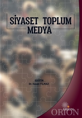 Siyaset Toplum Medya-Hasan Yılmaz