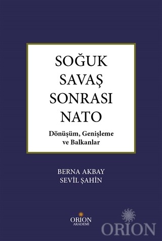 Soğuk Savaş Sonrası Nato-Sevil Şahin