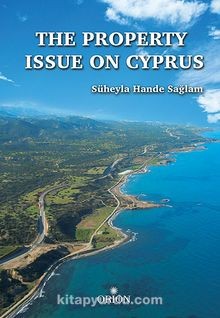 The Property Issue On Cyprus-Süheyla Hande Sağlam