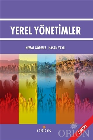 Yerel Yönetimler-Kemal Görmez/Hasan Yaylı